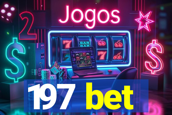 197 bet